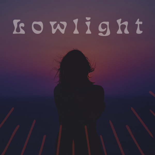 Cover image for the playlist, Lowlight